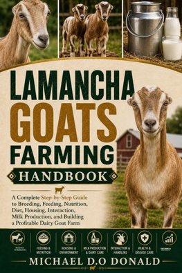 LAMANCHA GOATS FARMING HANDBOOK