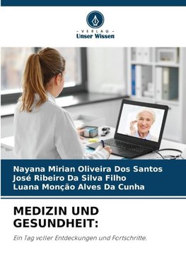 MEDIZIN UND GESUNDHEIT: