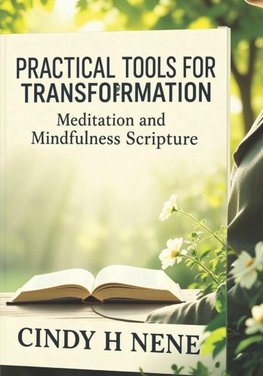Practical Tools for Transformation