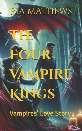 The Four Vampire Kings