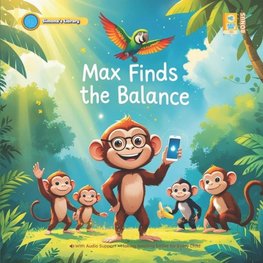 Max Finds the Balance