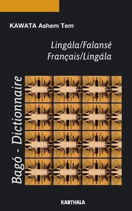 Dictionnaire Lingala/Falansé. Français/Lingala