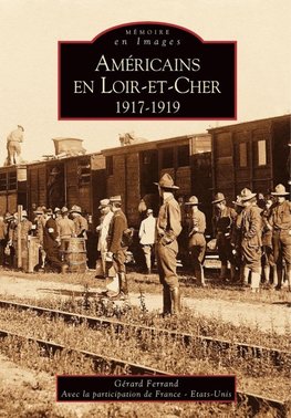 Américains en Loir-et-Cher
