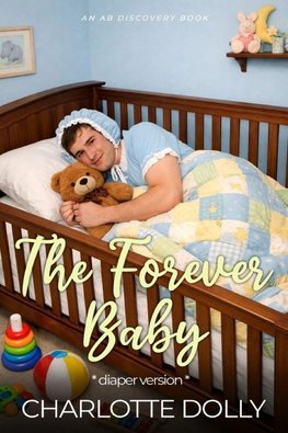 The Forever Baby (diaper version)