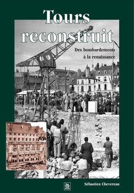 Tours reconstruit