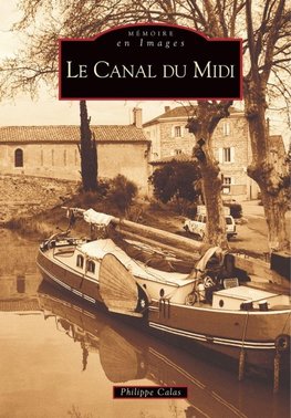Canal du Midi (Le)
