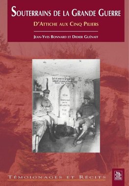 Souterrains de la Grande Guerre