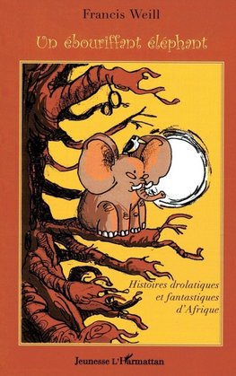 Un ébouriffant éléphant
