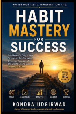 Habit Mastery for Success