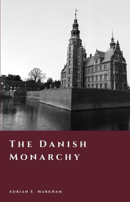 The Danish Monarchy