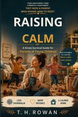 Raising Calm
