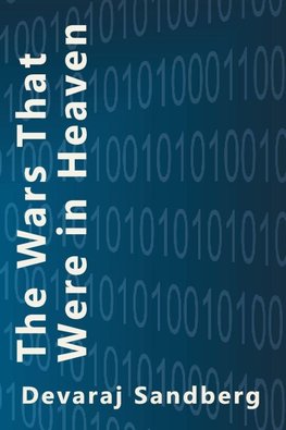 The Wars That Were in Heaven