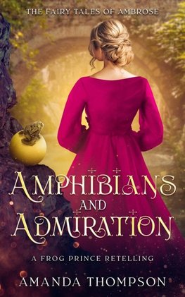 Amphibians and Admiration