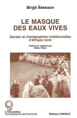 Le masque des eaux vives