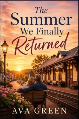 The Summer We Finally Returned
