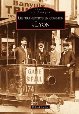 Transports en commun à Lyon (Les)