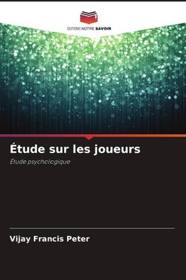 Étude sur les joueurs