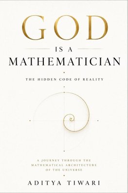 GOD IS A MATHEMATICIAN