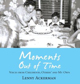 Moments Out of Time