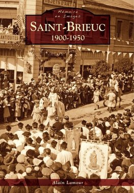 Saint-Brieuc 1900-1950