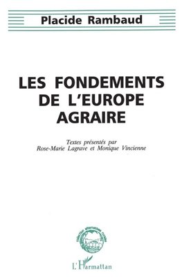 Les fondements de l'Europe agraire