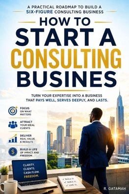 How To Start A Consulting Business