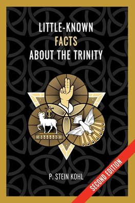 Little Known Facts About the Trinity