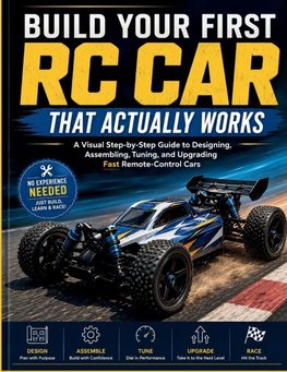 Build Your First RC Car  That Actually Works