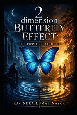 2 dimension Butterfly Effect