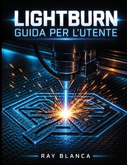 LIGHTBURN  GUIDA PER L'UTENTE