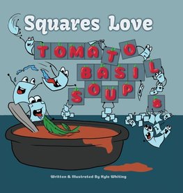 Squares Love Tomato Basil Soups