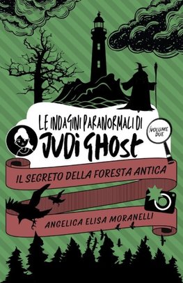 Il segreto della Foresta Antica