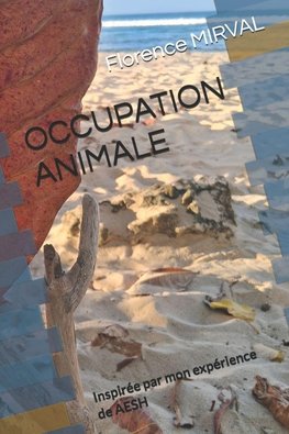 OCCUPATION ANIMALE
