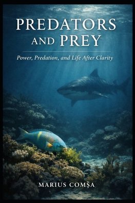 Predators and Prey
