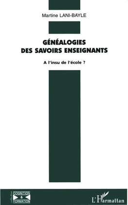 Généalogie des savoirs enseignants