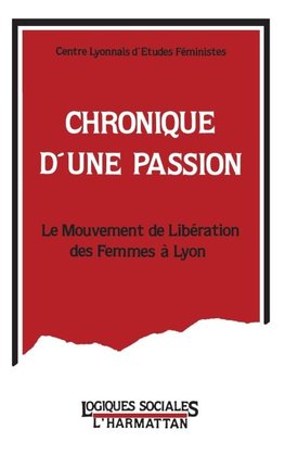 Chronique d'une passion