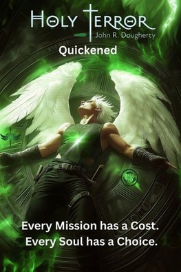 Holy Terror Quickened