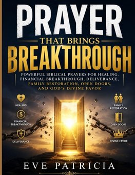 Prayer That Brings Breakthrough