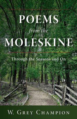 Poems from the Moleskine