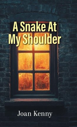A Snake At My Shoulder