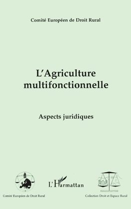 L'AGRICULTURE MULTIFONCTIONNELLE