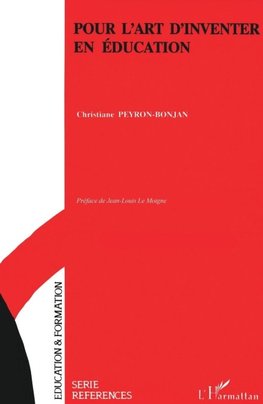 Pour l'art d'inventer en éducation