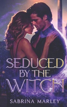 Seduced By The Witch