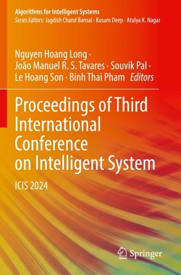 Proceedings of Third International Conference on Intelligent System