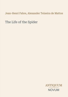 The Life of the Spider