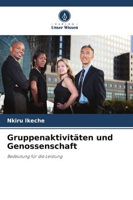 Gruppenaktivitäten und Genossenschaft