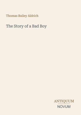 The Story of a Bad Boy
