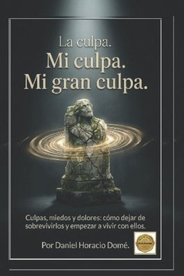 "La culpa. Mi culpa. Mi gran culpa."