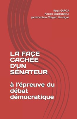 La face cachée d'un sénateur