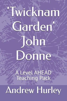 'Twicknam Garden' John Donne